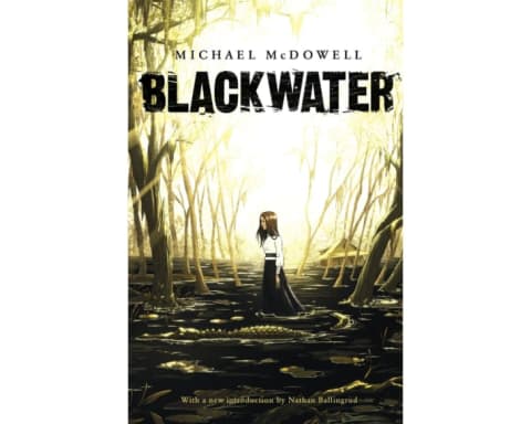 "Blackwater: The Complete Caskey Family Saga" by Michael McDowell