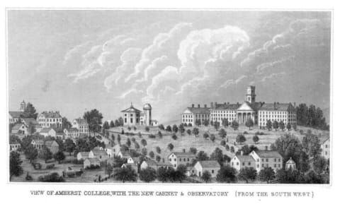 What Amherst College would have looked like in 1848. Emily Dickinson's grandfather, Samuel Fowler Dickinson, was one of the college's founders.