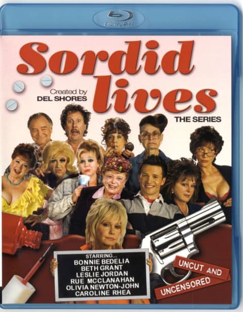 Sordid Lives: The Series.