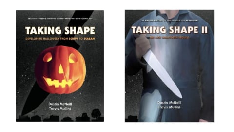 "Taking Shape: Developing Halloween from Script to Scream" and "Taking Shape II: The Lost Halloween Sequels"